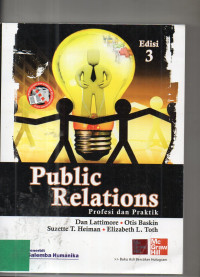 Public Relations : Profesi dan Praktik (Edisi 3)