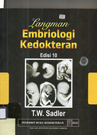 Embriologi Kedokteran Langman (Edisi 10)