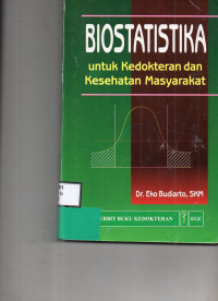 Biostatistika untuk Kedokteran dan Kesehatan Masyarakat