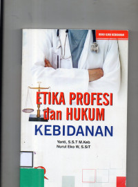 Etika Profesi dan Hukum Kebidanan