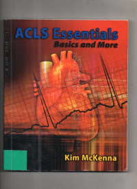 ACLS Essentials Basics and More