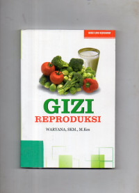 Gizi Reproduksi