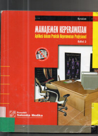 Manajemen Keperawatan : Aplikasi dalam Praktik Keperawatan Profesional (Edisi 2)