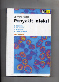 Lecture Notes : Penyakit Infeksi (Edisi Keenam)