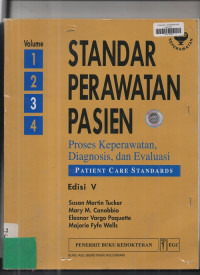 Standar Perawatan Pasien : Proses Keperwatan, Diagnosis, dan Evaluasi (Edisi 5 Vol.3)