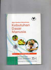 Kebutuhan Dasar Manusia : Buku Panduan Laboratorium