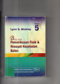 Buku Saku Pemeriksaan Fisik & Riwayat Kesehatan Bates  (Edisi 5)