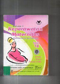 Keperawatan Maternitas : Kesehatan Wanita, Bayi, & Keluarga Volume 1 (Edisi 18)