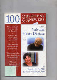 100 Questions & Answers About Valvular Heart Disease