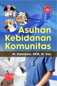 Asuhan Kebidanan Komunitas