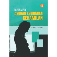 Buku Ajar Asuhan Kebidanan Kehamilan