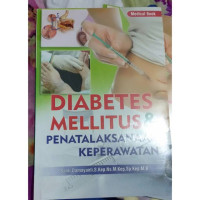 Diabetes  Mellitus & Penatalaksaan Keperawatan