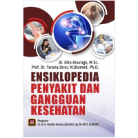 Ensiklopedia Penyakit Dan Gangguan Kesehatan