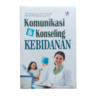 Komunikasi & Konseling Kebidanan