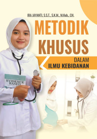 Metodik Khusus Dalam Ilmu Kebidanan