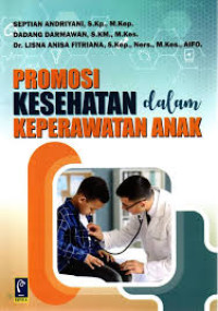 Promosi Kesehatan dalam Keperawatan Anak