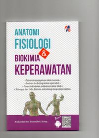 Anatomi Fisiologi & Biokimia Keperawatan