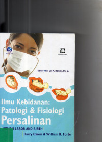 Ilmu Kebidanan : Patologi & Fisiologi Persalinan