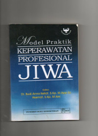 Model Praktik Keperawatan Profesional Jiwa