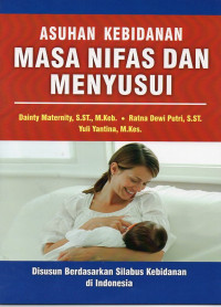 Asuhan Kebidanan Masa Nifas dan Menyusui