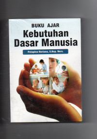 Buku Ajar Kebutuhan Dasar Manusia